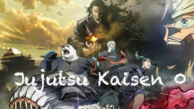 Jujutsu Kaisen 0